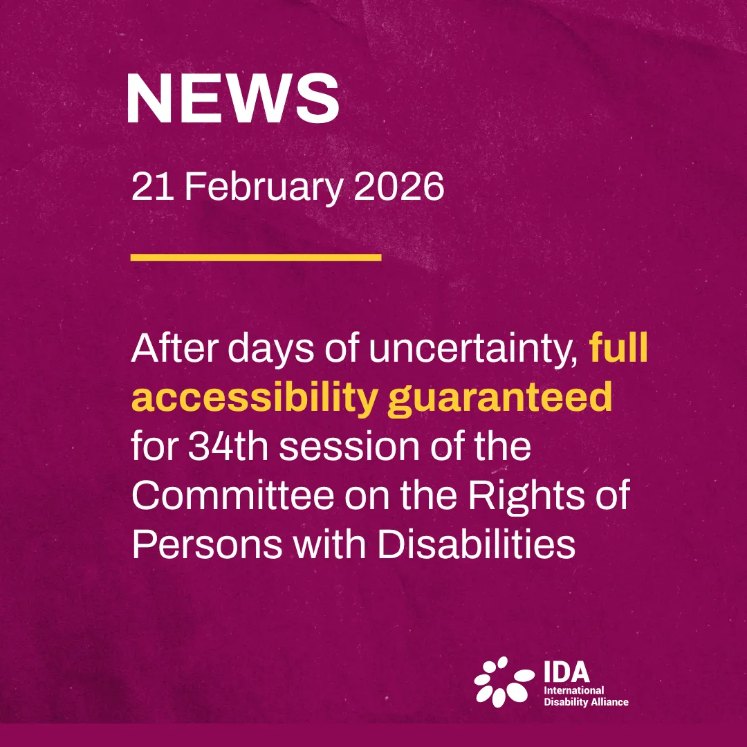 After days of uncertainty, full accessibility guaranteed for 34th Session of the Committee on the Rights of Persons with Disabilities 17.02.26