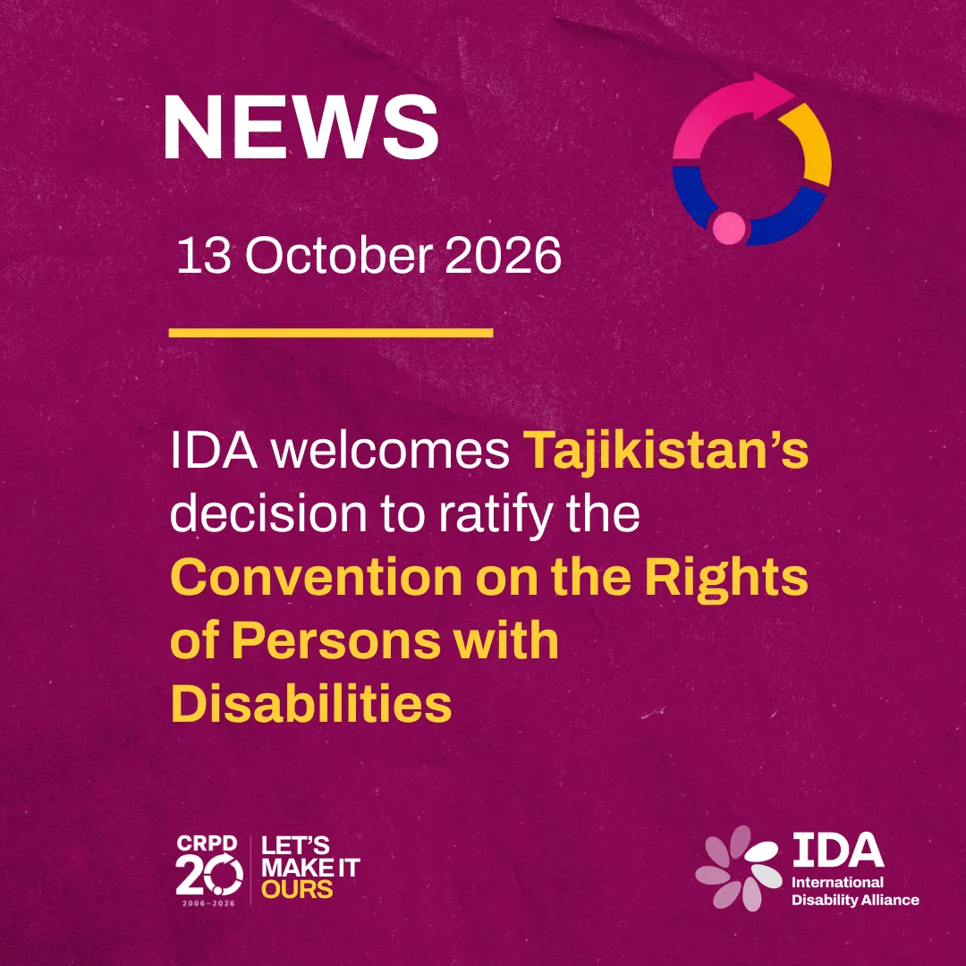 IDA welcomes Tajikistan’s decision to ratify the Convention on the Rights of Persons with Disabilities