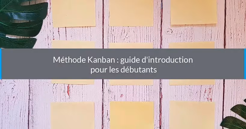 Guía para principiantes de Kanban