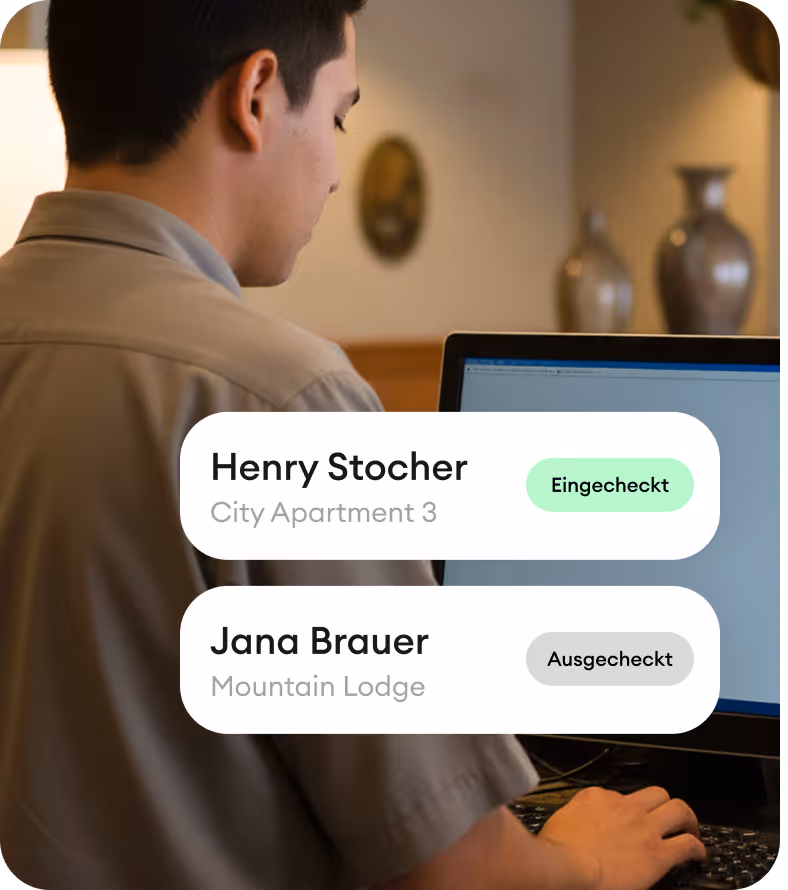 Person, die an einem Computer arbeitet, mit eingeblendeten Statusanzeigen für Henry Stocher, eingecheckt im City Apartment 3, und Jana Brauer, ausgecheckt im Mountain Lodge.