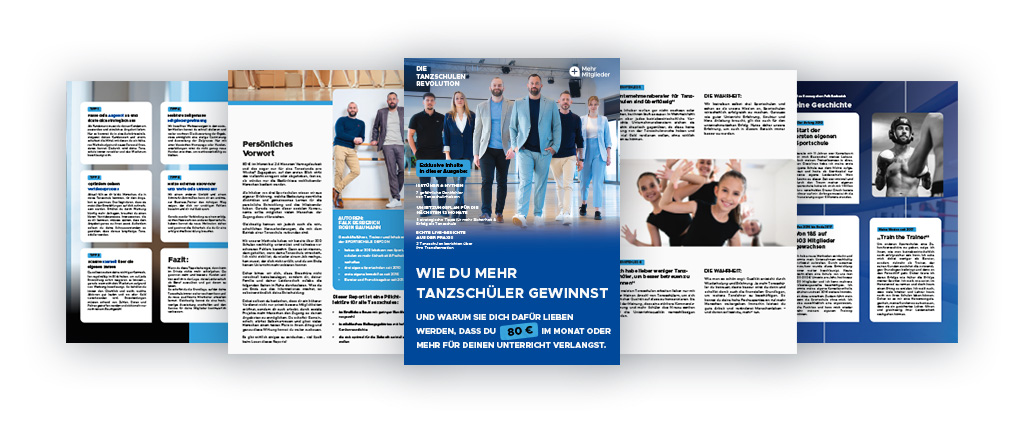 Das Bild zeigt eine Coulage von Mehr Mitglieder Exklusiver Report für Tanzschulen, die seitlich übereinander liegen.