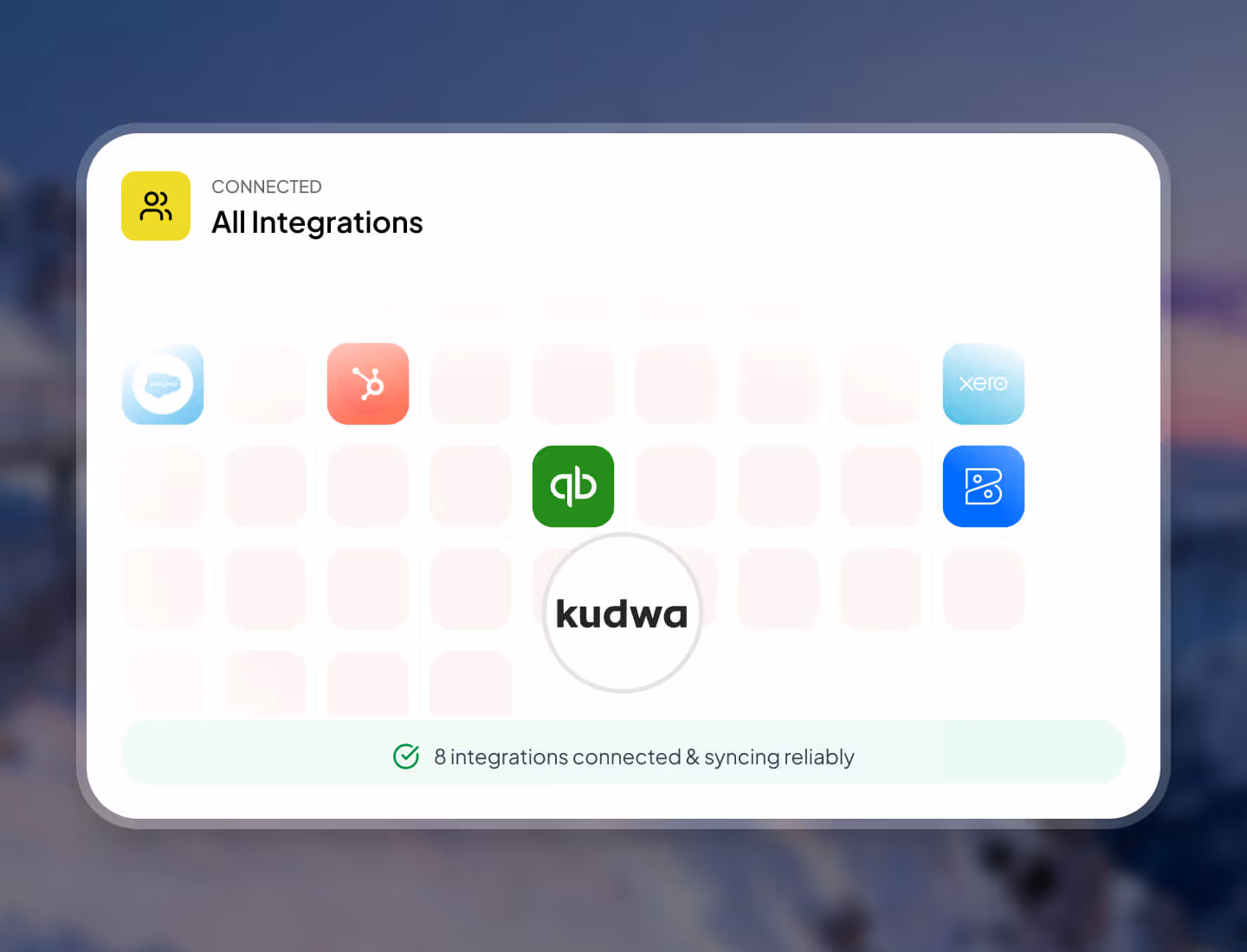 Dashboard showing eight connected integrations including HubSpot, QuickBooks, Xero, and others syncing reliably with Kudwa.