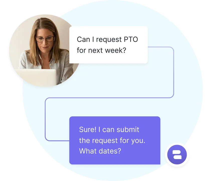 Mujer con gafas mirando la pantalla de un ordenador portátil con bocadillos de chat que dicen «¿Puedo solicitar días libres para la próxima semana?» y «¡Claro! Puedo enviar la solicitud por ti. ¿Qué fechas?».