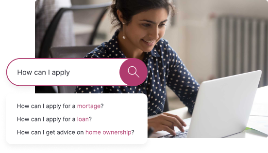 Woman smiling and using a laptop showing a search bar with query 'How can I apply' and autocomplete suggestions related to mortgage, loan, and home ownership.