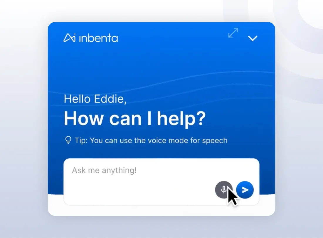 Chat interface from Inbenta greeting user Eddie and offering help with an input box and voice mode tip.