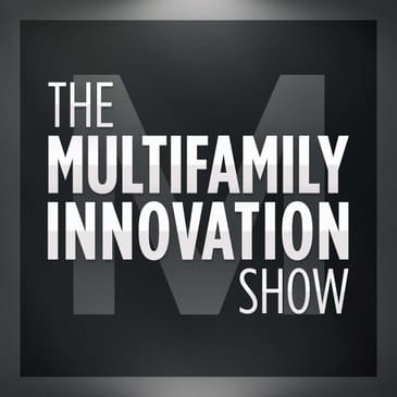 Standardized data multifamily owners can trust: the Multifamily Innovation® Show