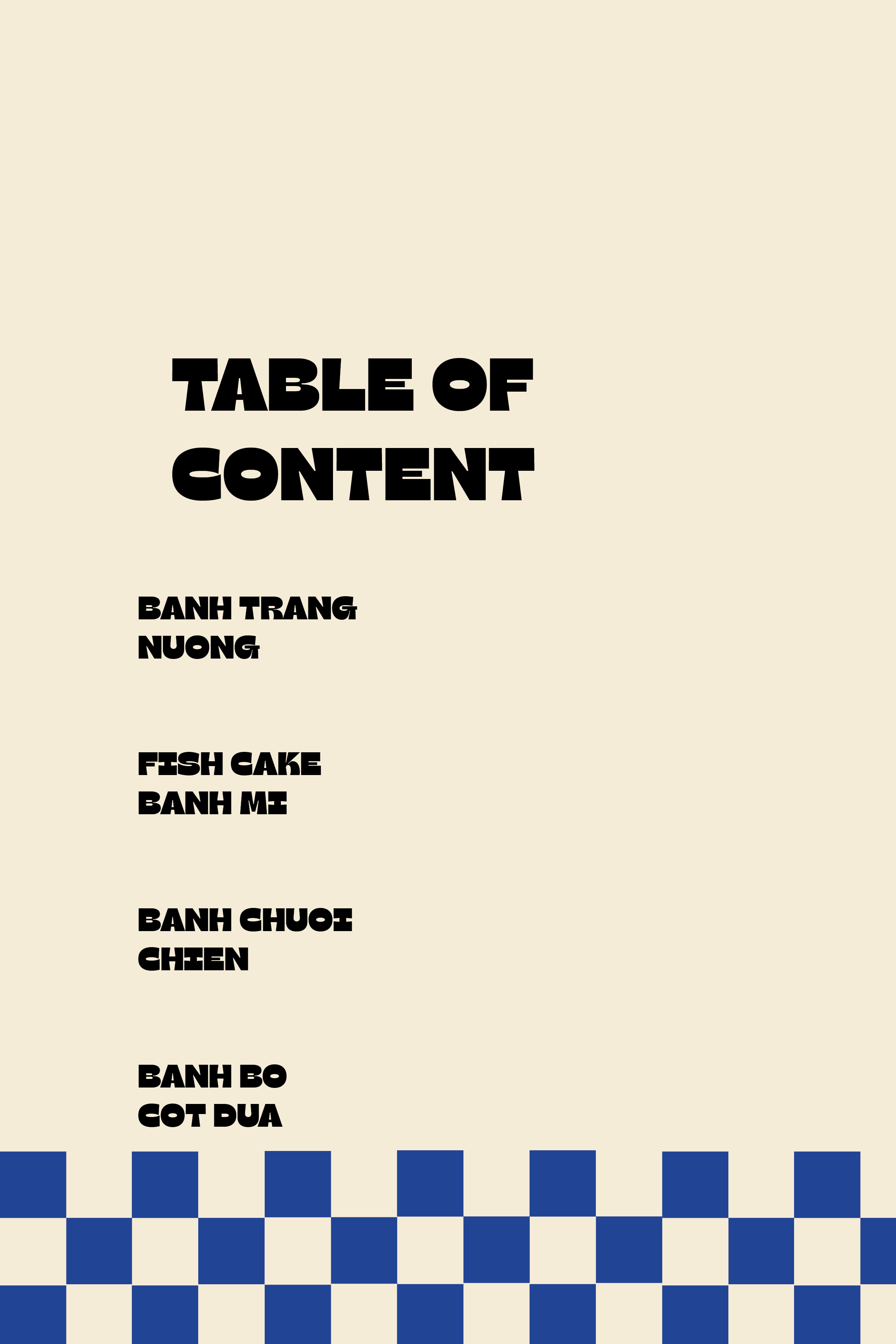 Table of content listing Vietnamese dishes: Banh Trang Nuong, Fish Cake Banh Mi, Banh Chuoi Chien, and Banh Bo Cot Dua, with a blue checkerboard pattern at the bottom.