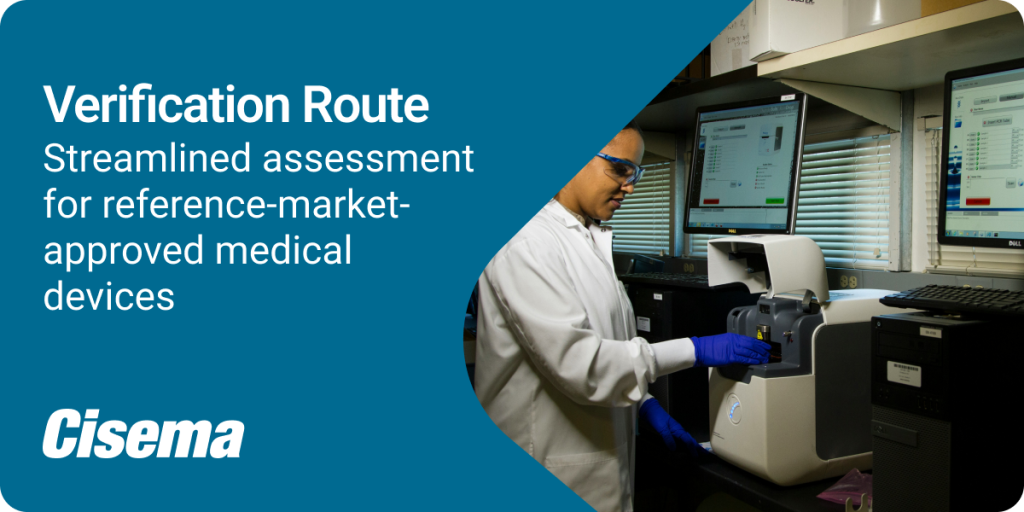 A laboratory technician wearing a white lab coat, blue gloves, and safety glasses operates analytical testing equipment beside two computer monitors displaying data. The image includes a blue overlay with the text “Verification Route, Streamlined assessment for reference-market-approved medical devices” and the Cisema logo in white at the bottom left corner.