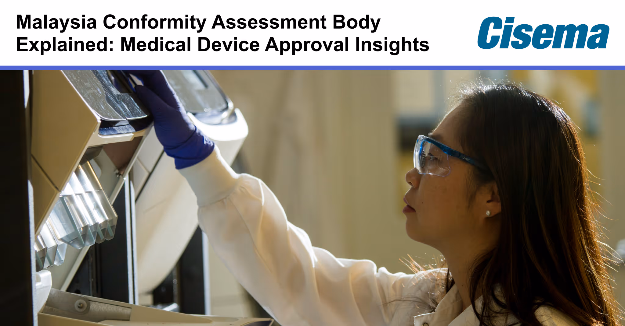 Malaysia Conformity Assessment Body Explained: Key Insights into Medical Device Approval