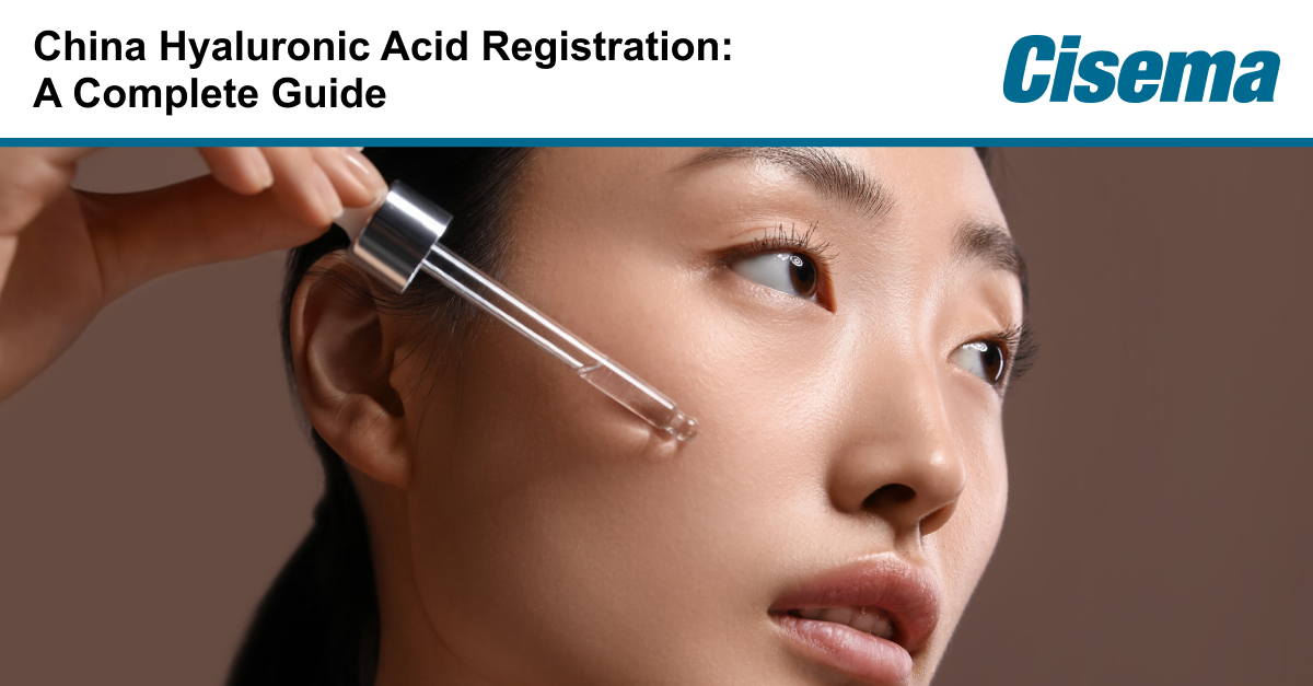 China Hyaluronic Acid Registration: A Complete Guide