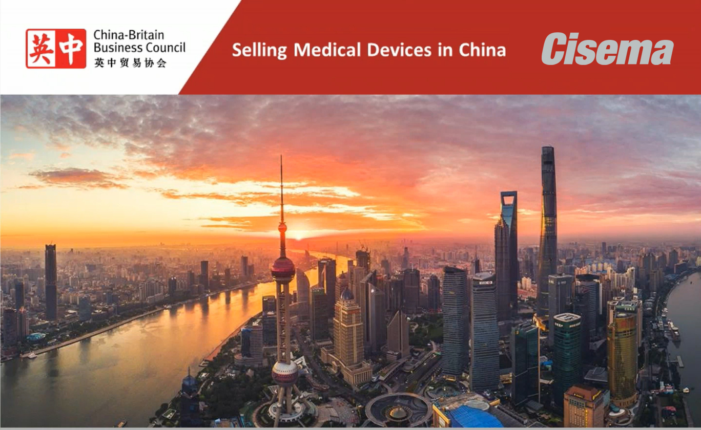 Cisema Webinar on Selling Medical Devices in China