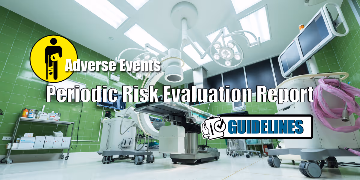 New NMPA Guidelines on Periodic Risk Evaluation Reports (PRER) for Medical Device Adverse Events