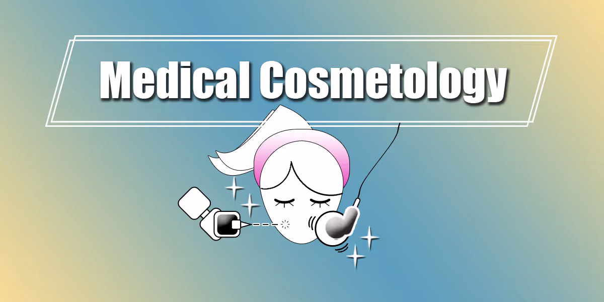 Beijing MPA Will Implement Stricter Supervision on Medical Cosmetology