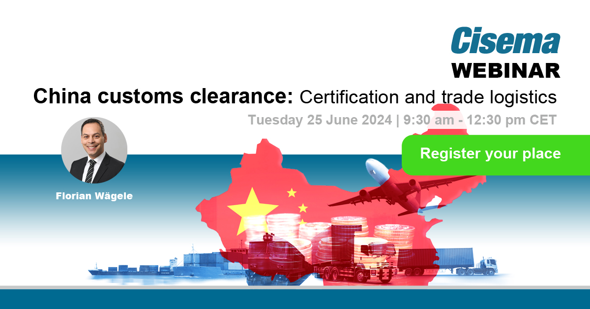Webinar: China customs clearance - Certification and trade logistics