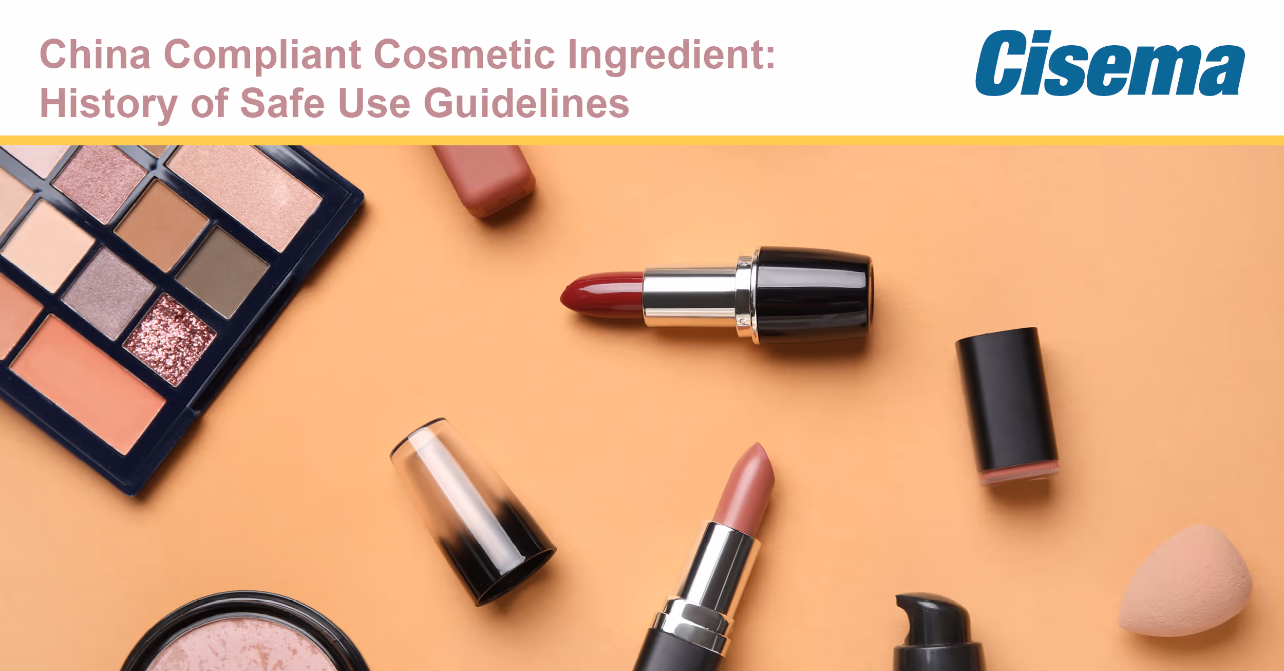 China Compliant Cosmetic Ingredients: History of Safe Use Guidelines