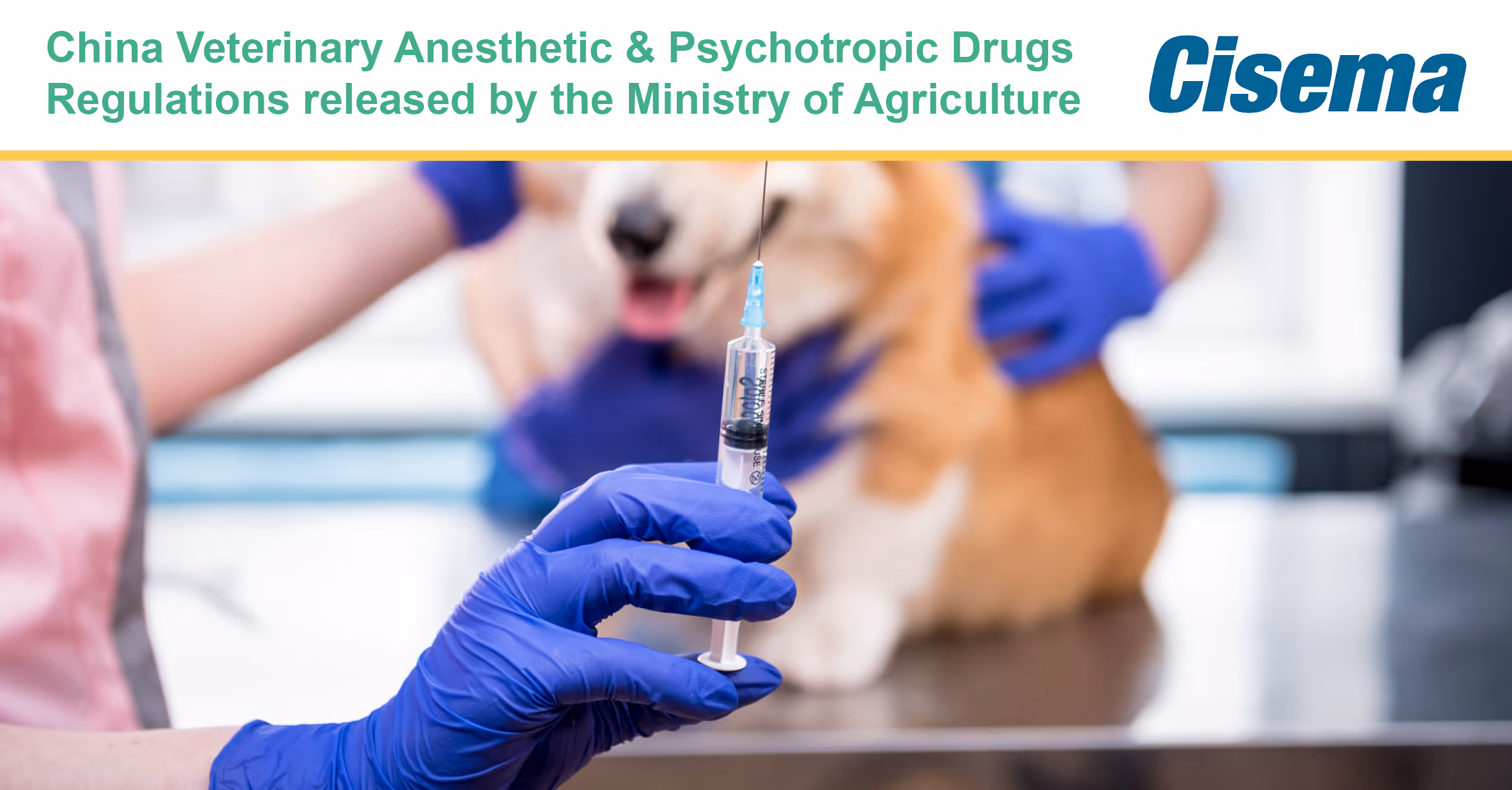 China Veterinary Anesthetic Drugs and Psychotropic Drugs Regulations issued