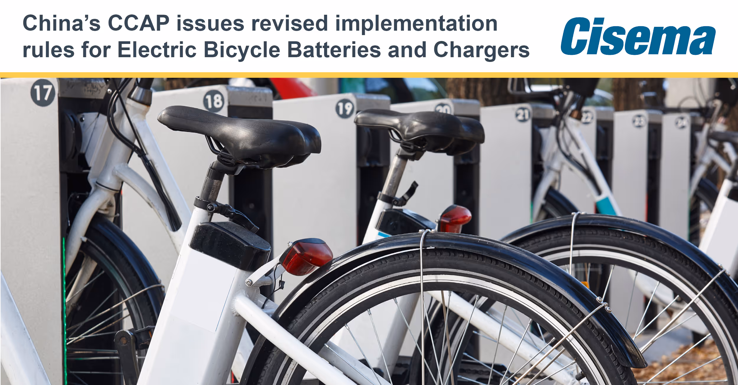 China Electric Bicycle Battery Certification CCAP Rules Revised