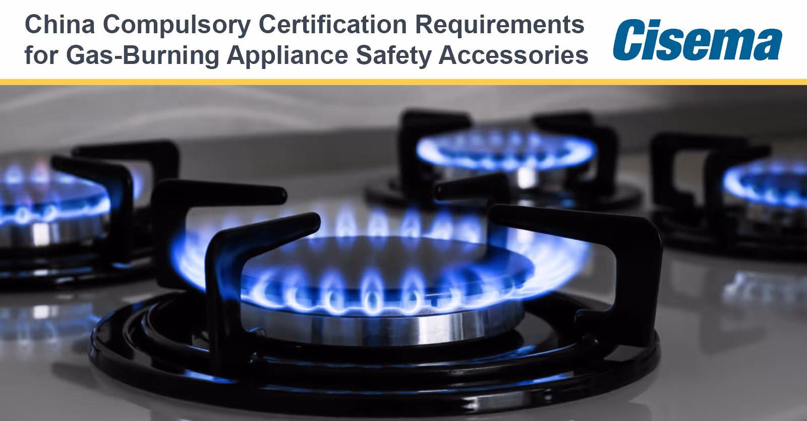 China Compulsory Certification Requirements for Gas-Burning Appliance Safety Accessories