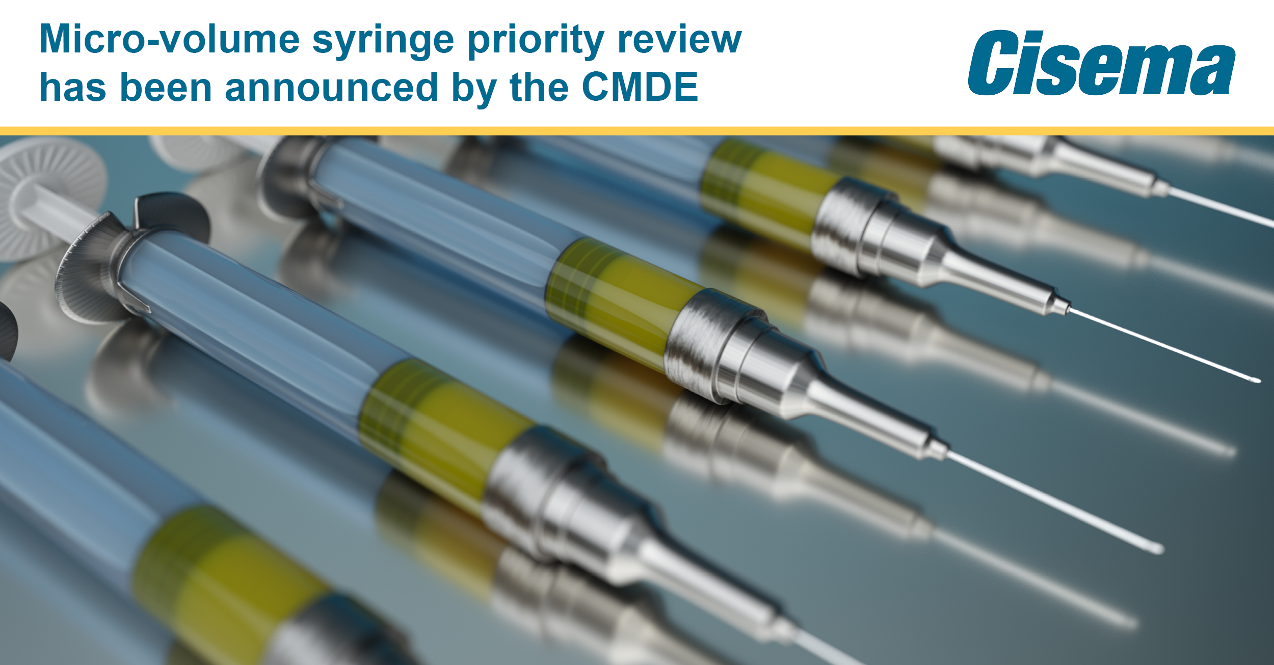 Micro-volume syringe priority review application has been announced by the CMDE