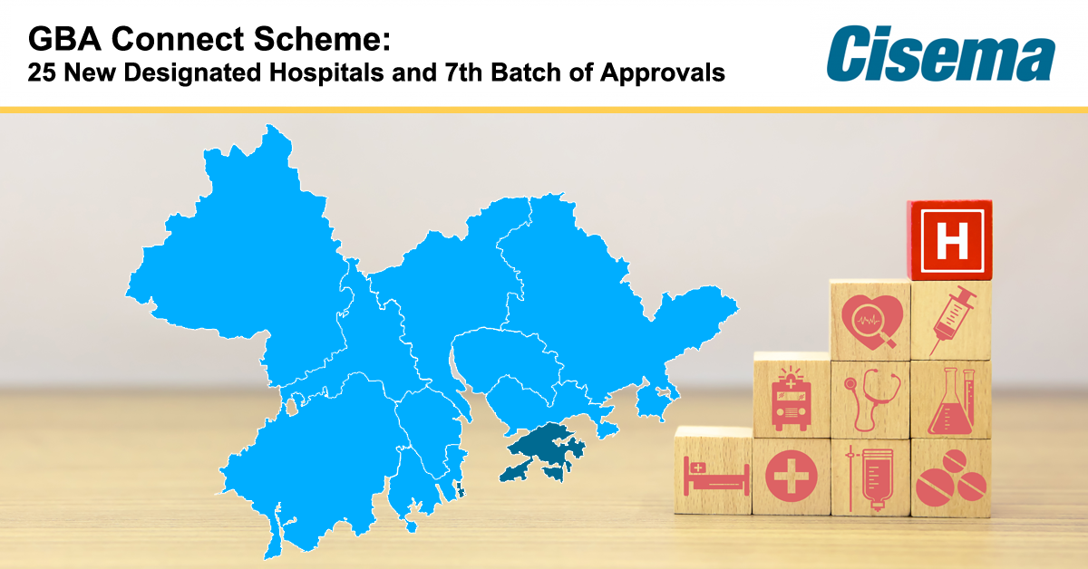 GBA Connect Scheme: 25 New Designated Hospitals and 7th Batch of Approvals