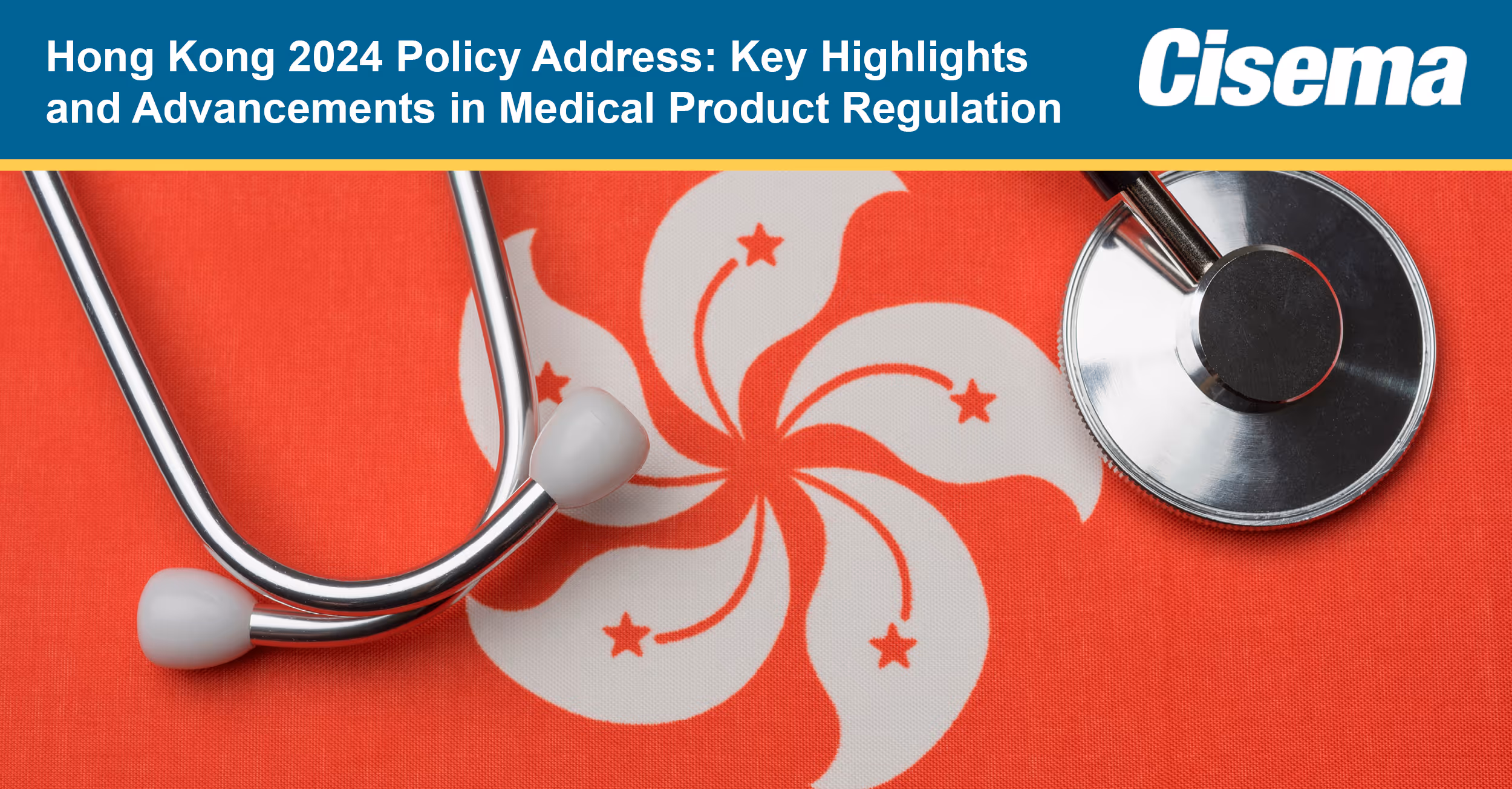 Hong Kong 2024 Policy Address: Key Highlights and Advancements in Medical Product Regulation
