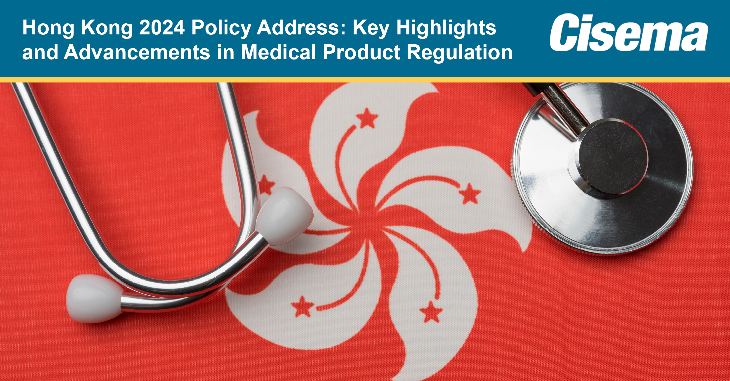 Hong Kong 2024 Policy Address: Key Highlights and Advancements in Medical Product Regulation