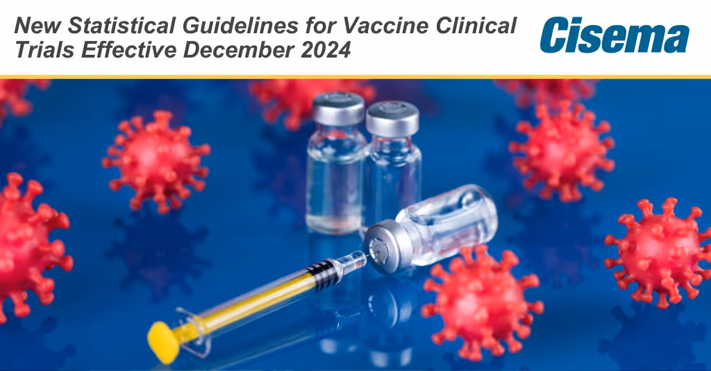 New Statistical Guidelines for Vaccine Clinical Trials Effective December 2024
