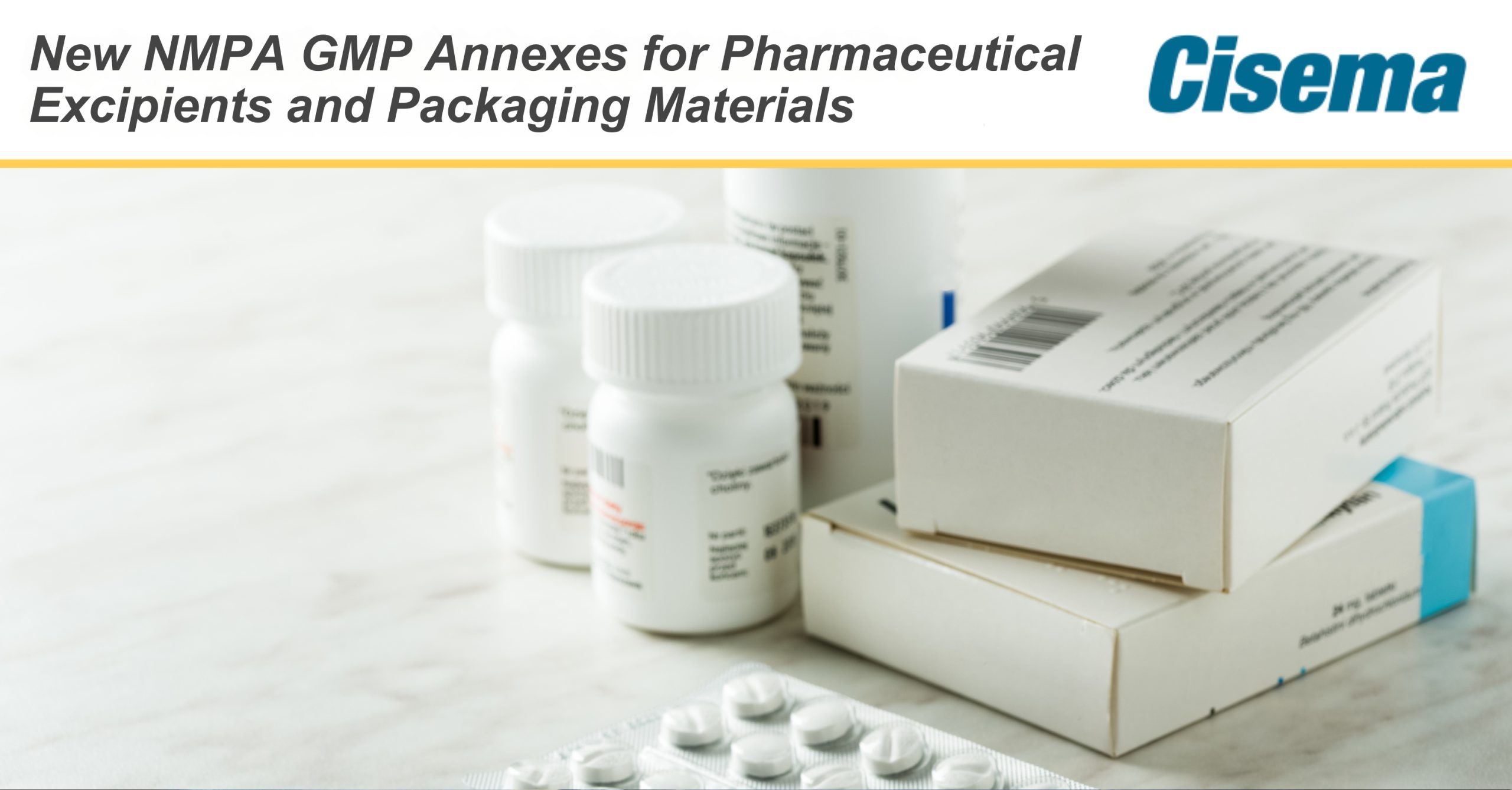 New NMPA GMP Annexes for Pharmaceutical Excipients and Packaging Materials Effective July 2025