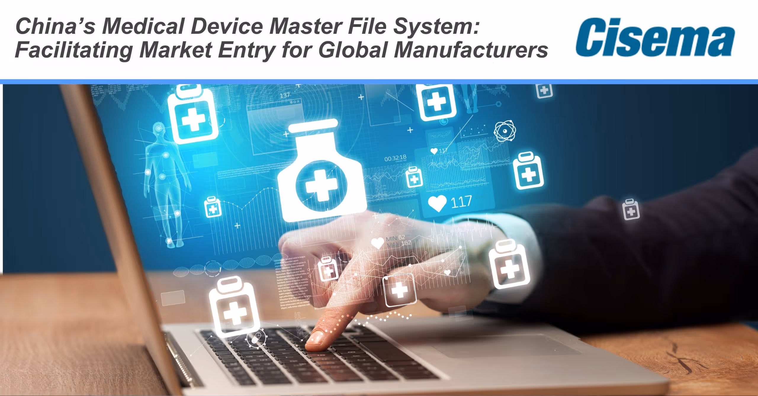 China's Medical Device Master File System: Facilitating Market Entry for Global Manufacturers
