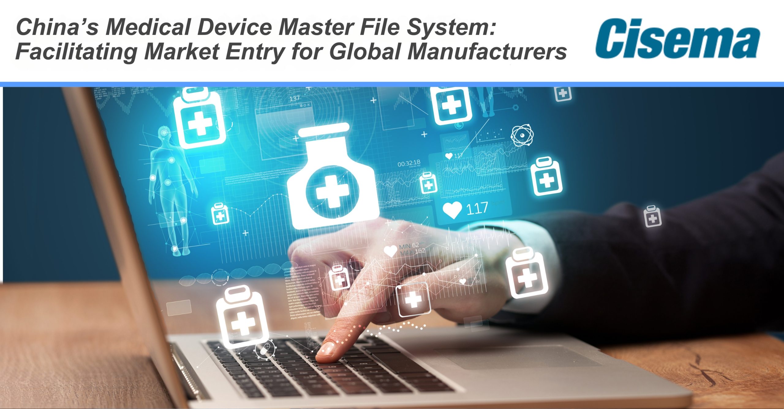 China's Medical Device Master File System: Facilitating Market Entry for Global Manufacturers