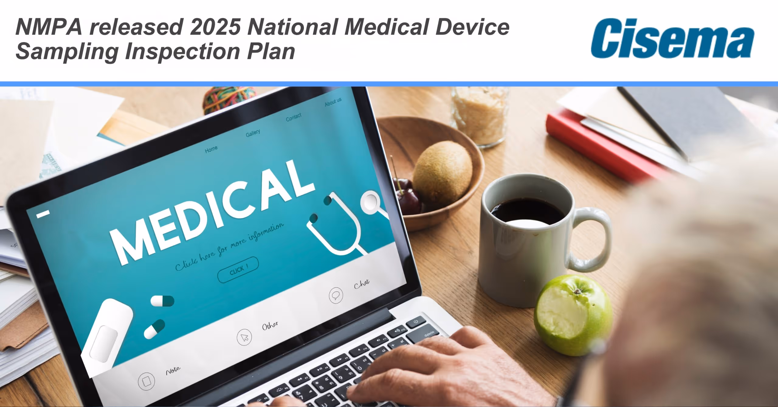 NMPA released 2025 National Medical Device Sampling Inspection Plan