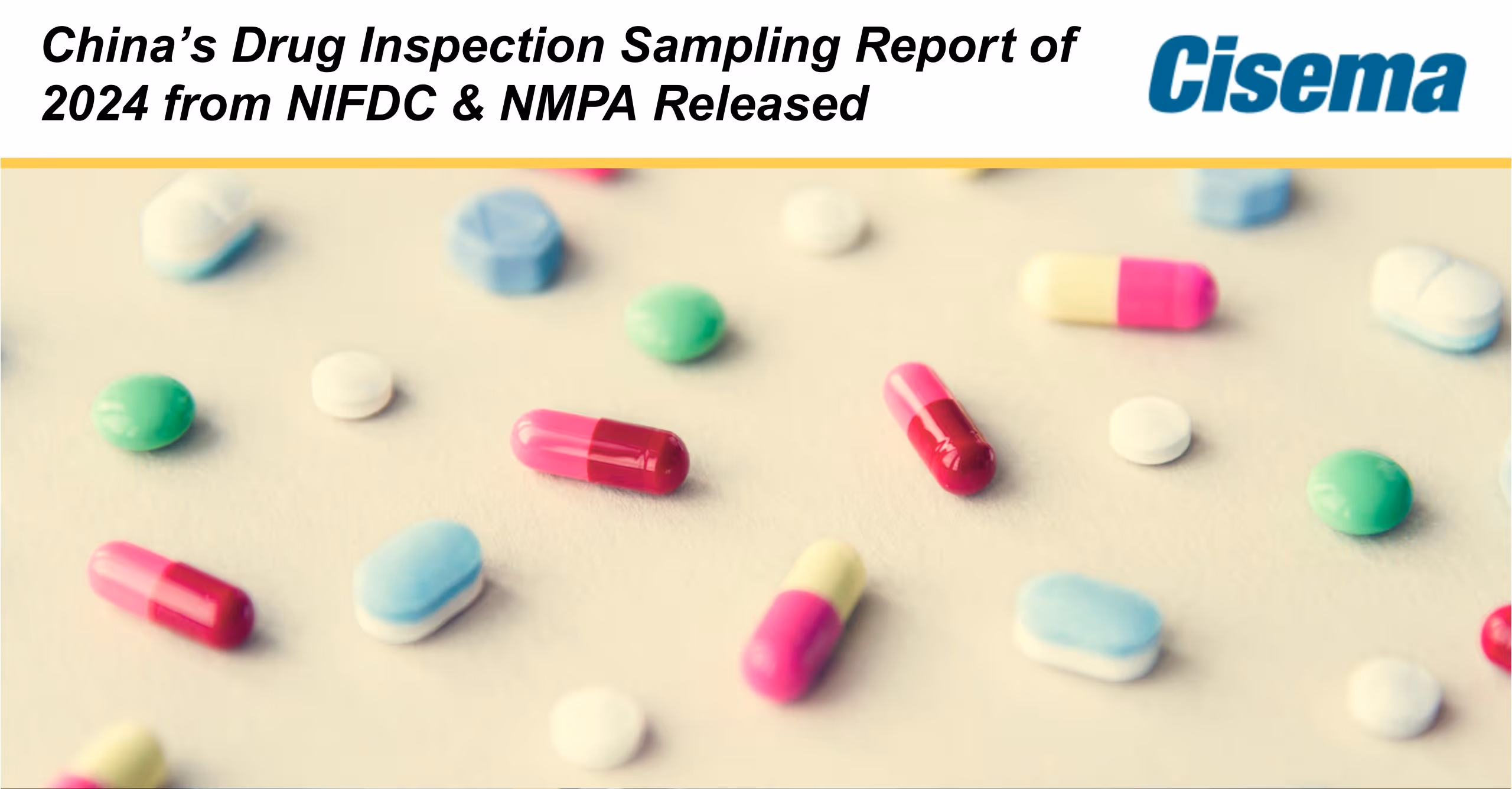 China's Drug Inspection Sampling Report of 2024 from NIFDC & NMPA Released
