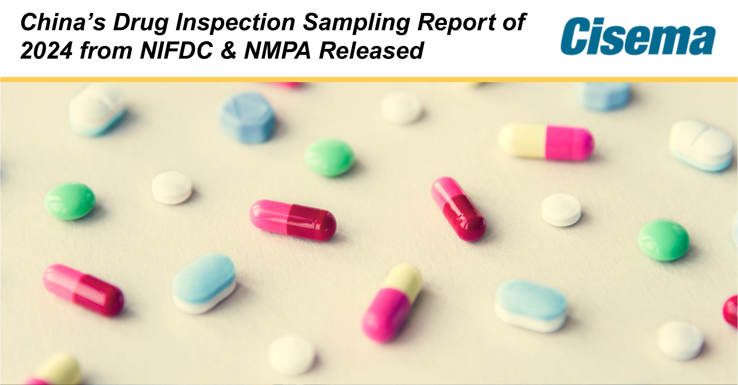 China's Drug Inspection Sampling Report of 2024 from NIFDC & NMPA Released
