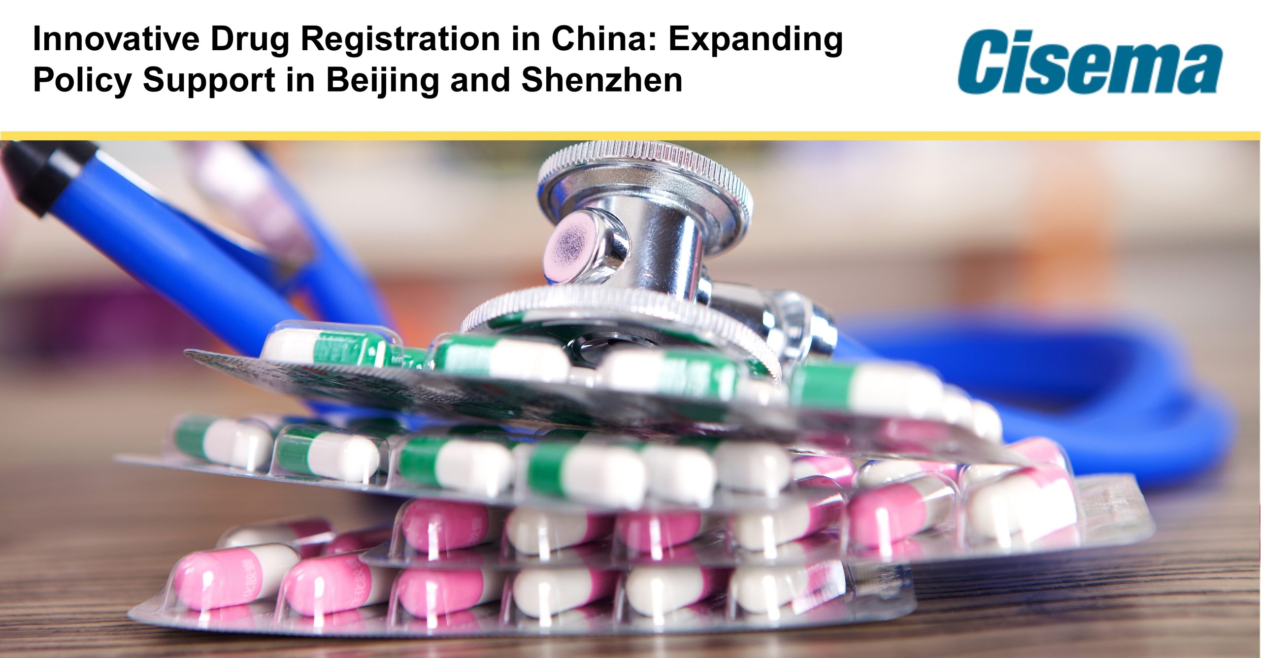 Innovative Drug Registration in China: Expanding Policy Support in Beijing and Shenzhen