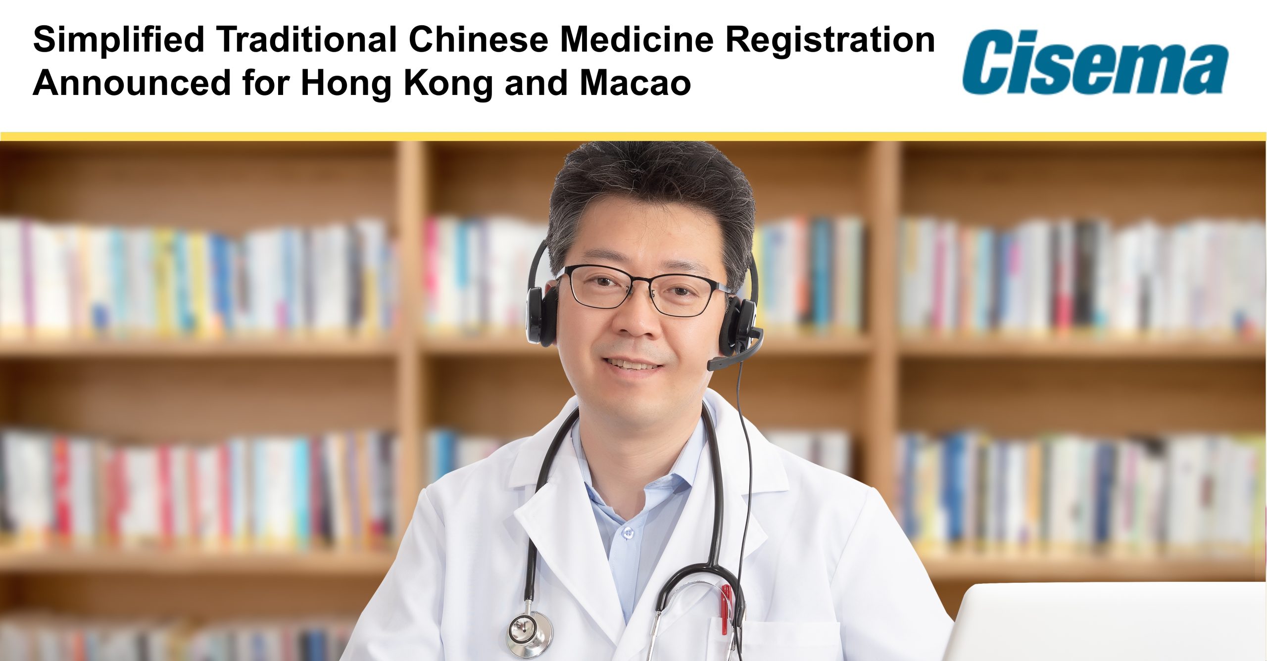 Simplified Traditional Chinese Medicine Registration Announced for Hong Kong and Macao Manufacturers