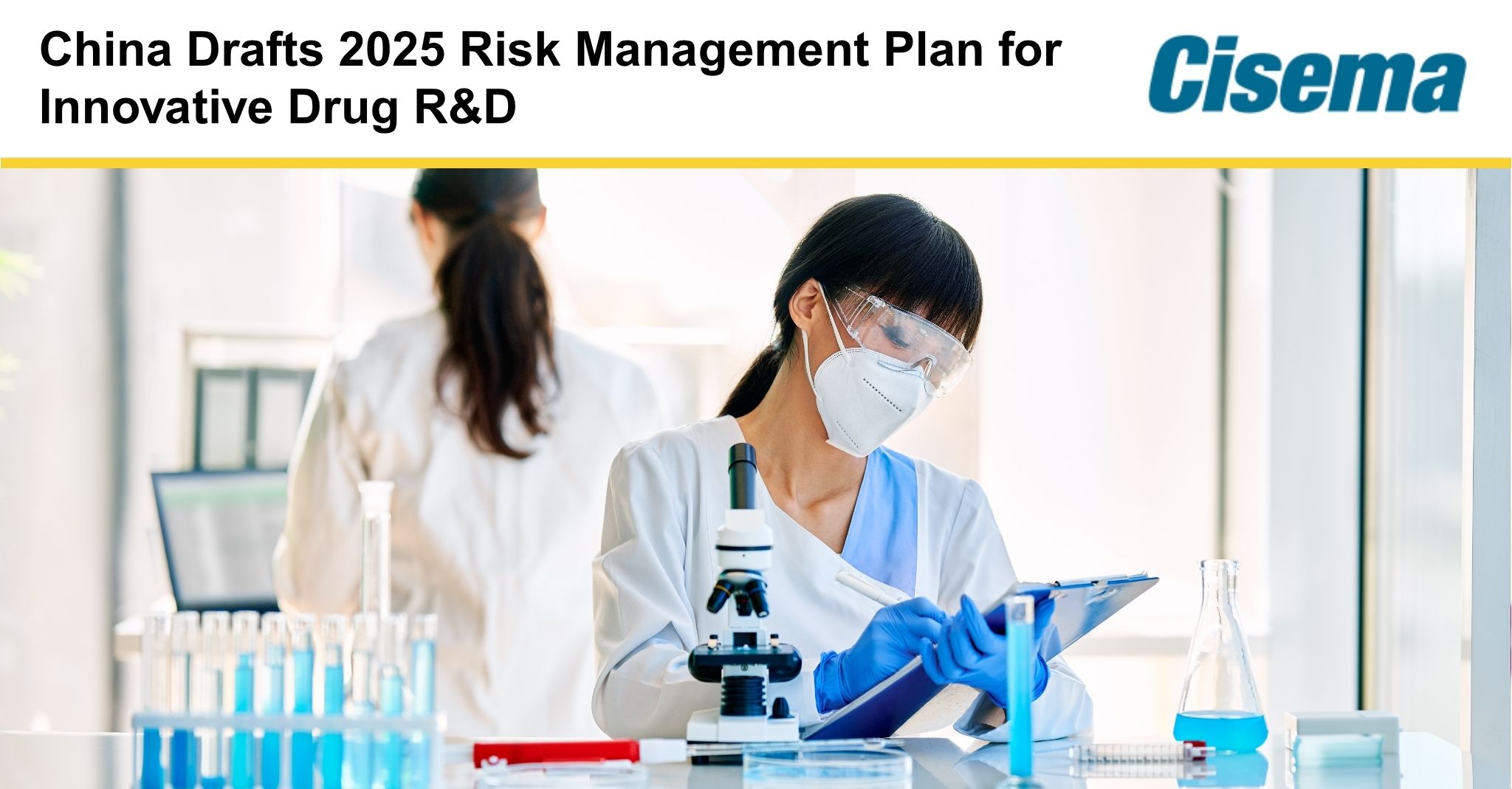 China Drafts 2025 Risk Management Plan for Innovative Drug R&D