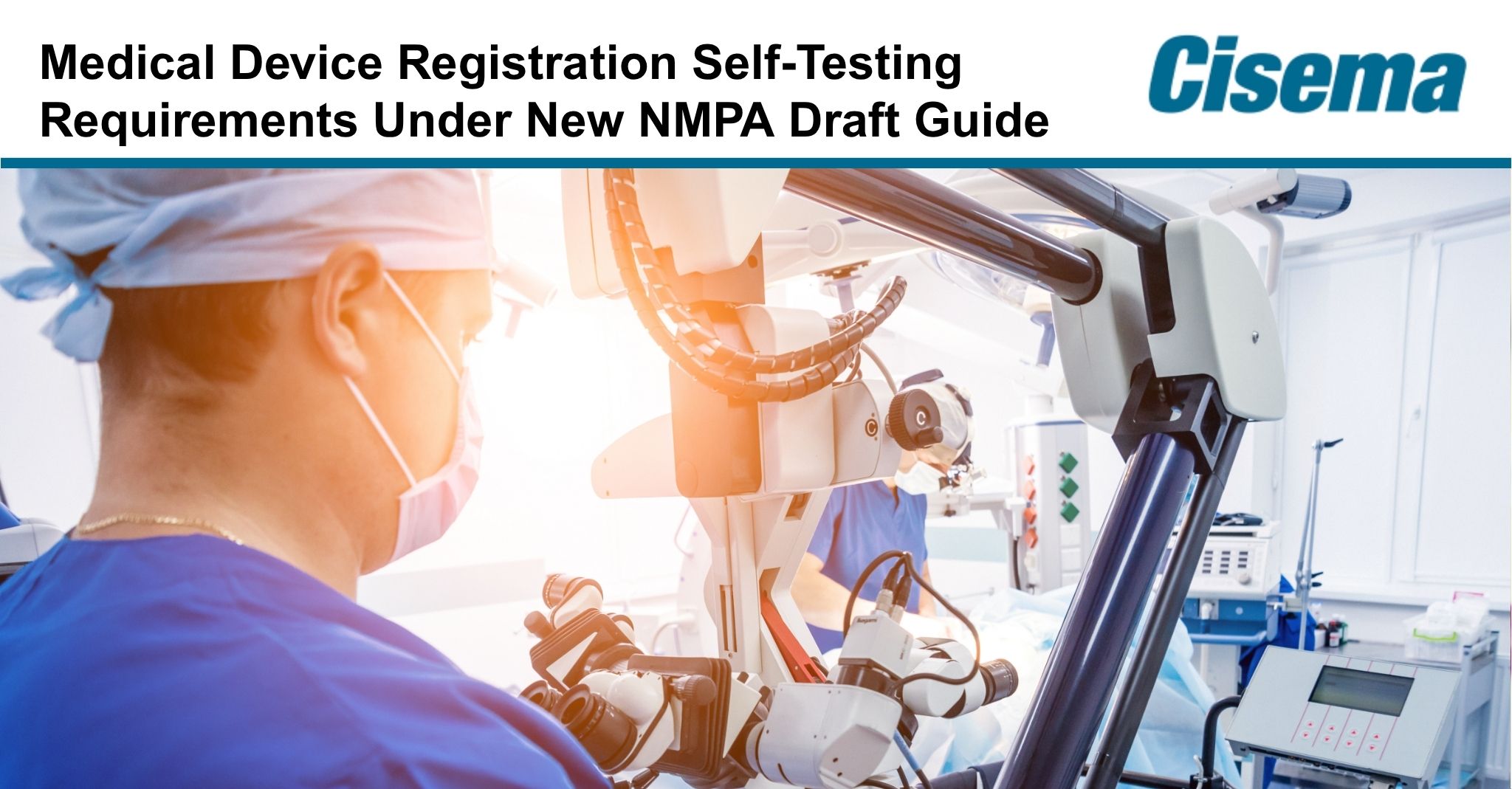 Medical Device Registration Self-Testing Requirements Under New NMPA Draft Guide