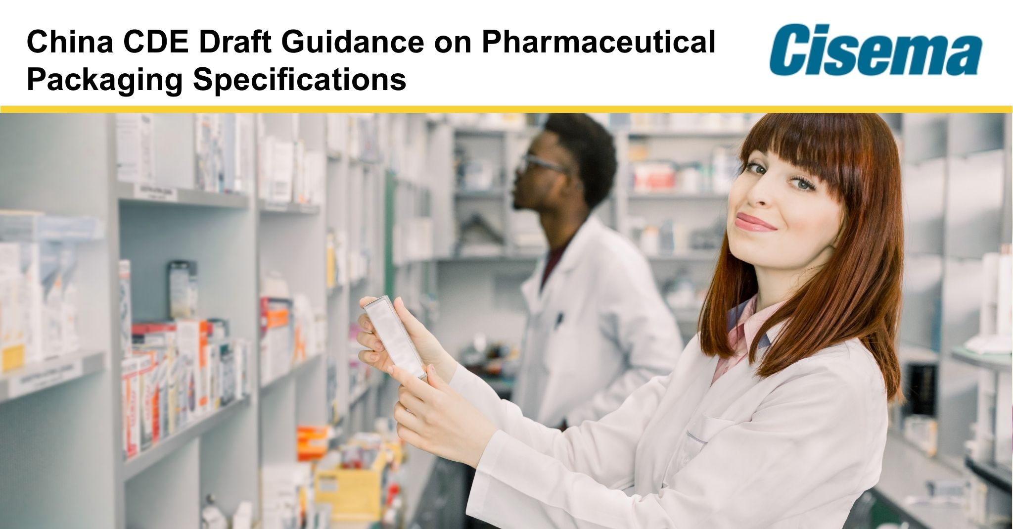 China CDE Draft Guidance on Pharmaceutical Packaging Specifications
