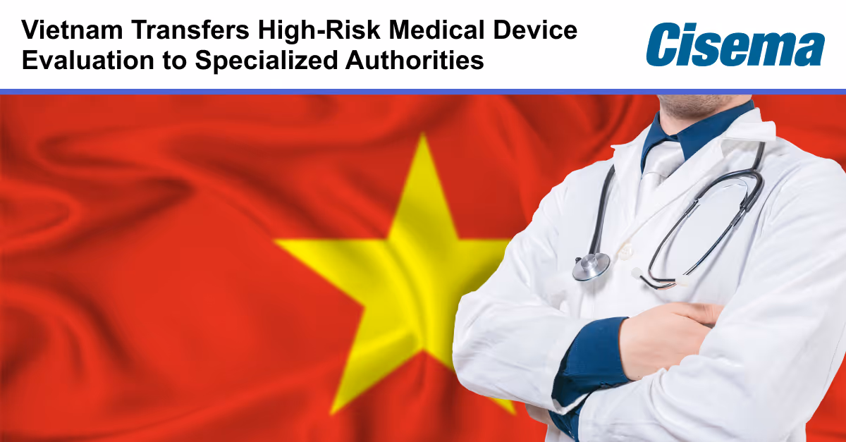 Vietnam Transfers High-Risk Medical Device Evaluation to Specialized Authorities