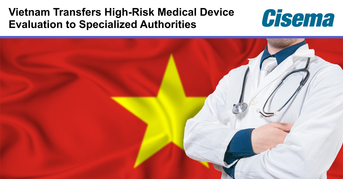 Vietnam Transfers High-Risk Medical Device Evaluation to Specialized Authorities