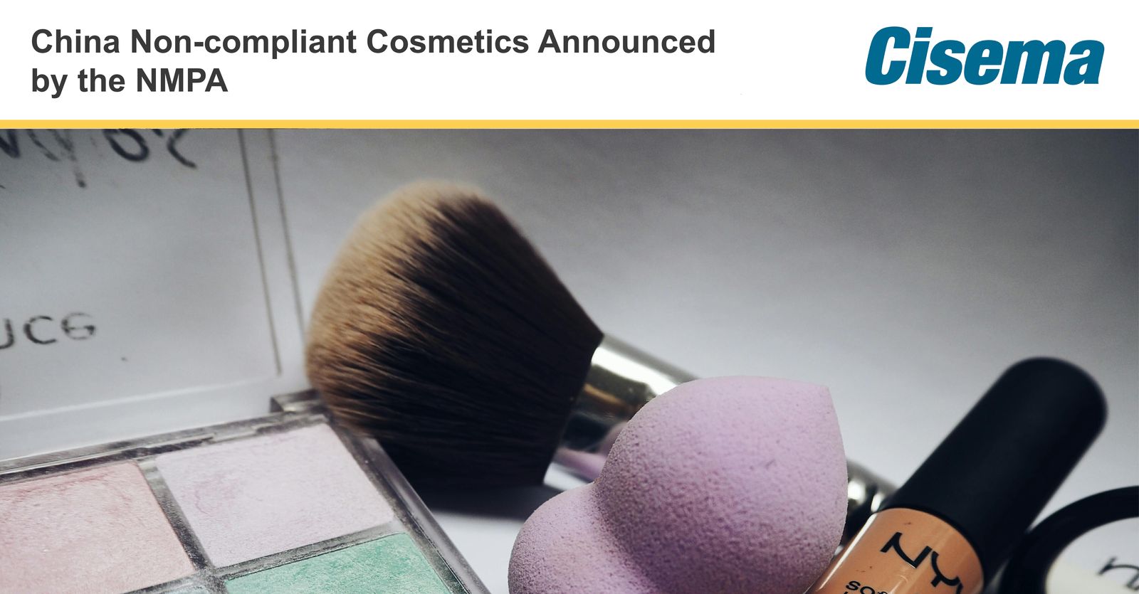China Non-Compliant Cosmetics announced by the NMPA