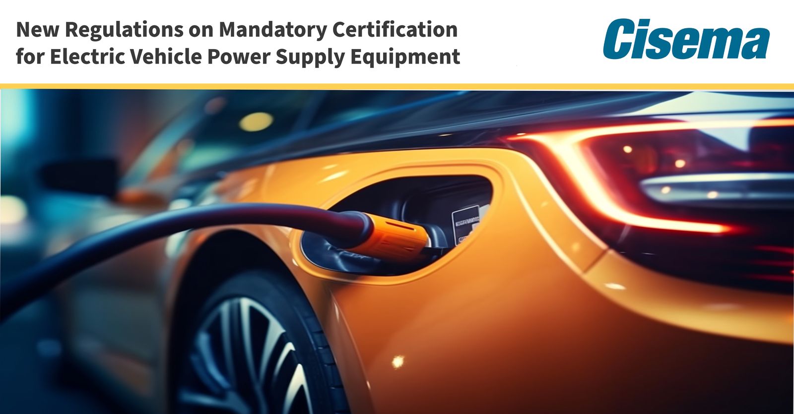 New Regulations on Mandatory Certification for Electric Vehicle Power Supply Equipment