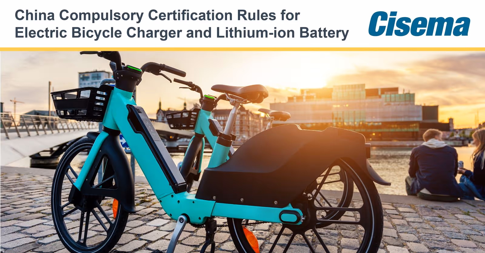 China electric bicycle charger and Lithium-ion battery CCC Certification implemented