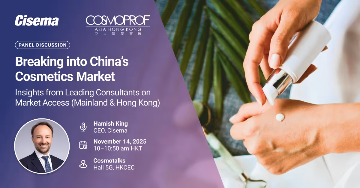 Cisema panel banner on entering China’s cosmetics market at Cosmoprof Asia, featuring Hamish King and skincare product imagery.