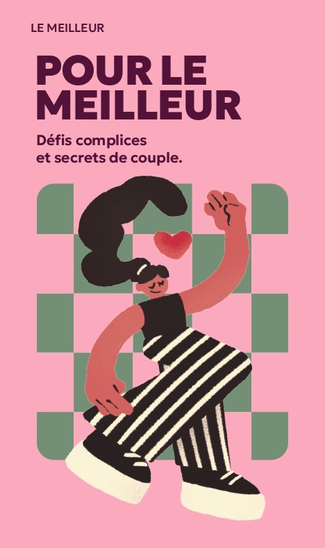Illustration colorée d'une femme dansant avec un fond à damier vert, un cœur flottant au-dessus de sa tête et le texte 'Le meilleur pour le meilleur, défis complices et secrets de couple' en français.