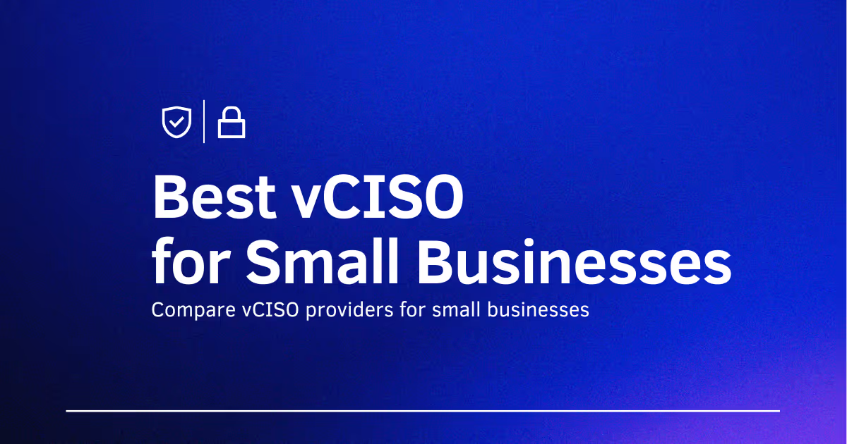 Best vCISO for Small Businesses: 9 Picks Ranked (2026)