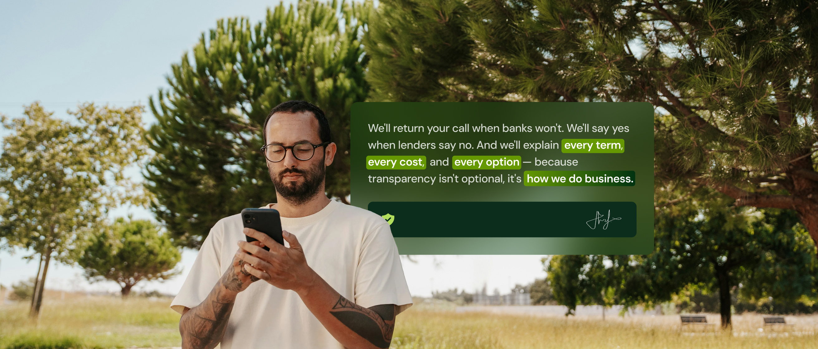 Business owner outdoors with transparency commitment message highlighting every term, cost, and option