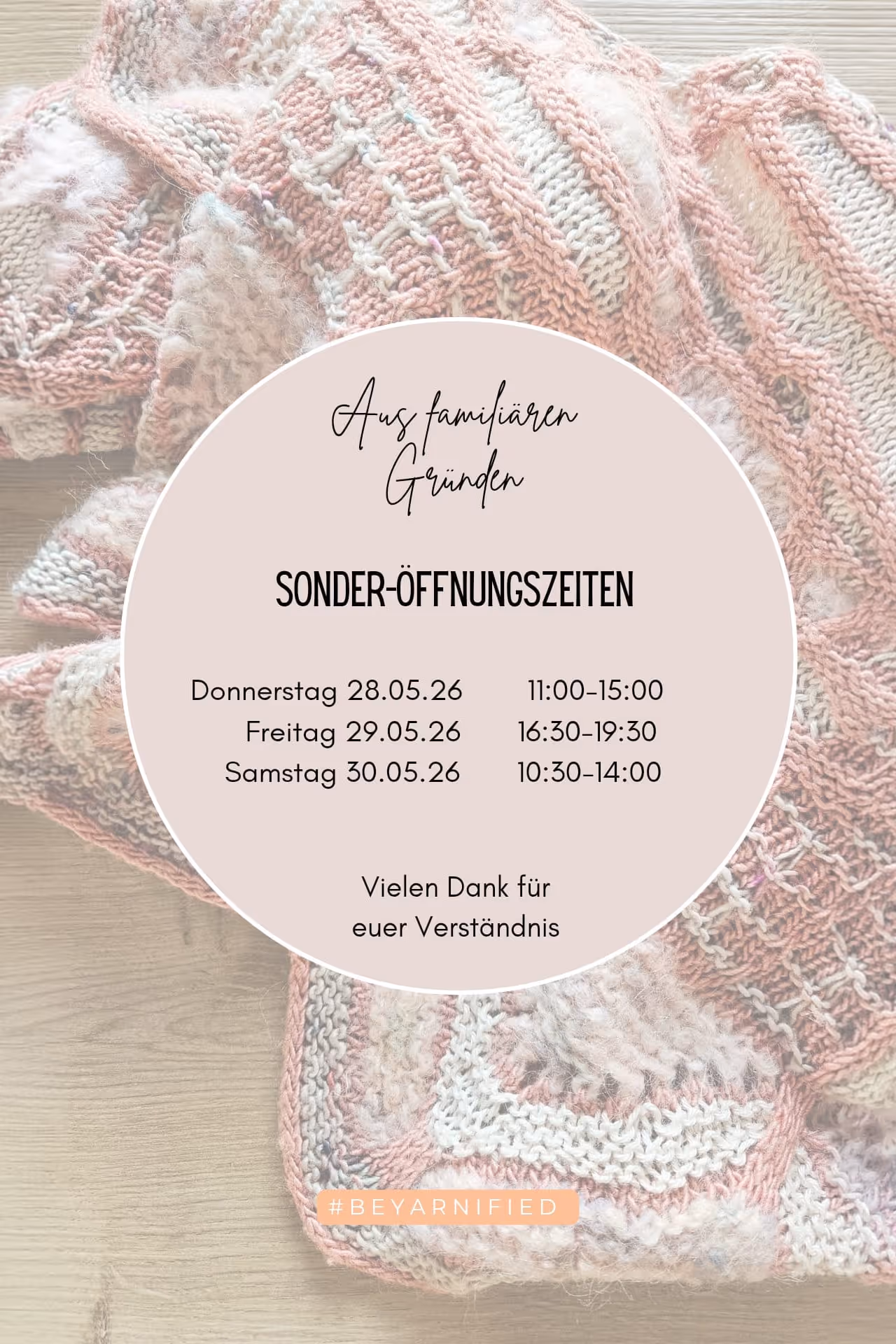 Sonder-Öffnungszeiten wegen familiärer Gründe: Do 11-15, Fr 16:30-19:30, Sa 10:30-14 Uhr.