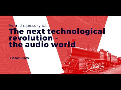 From the Press – Ynet “The Next Technological Revolution – The Audio World”