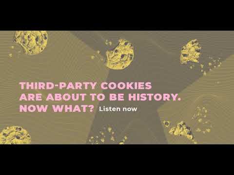 Third-party cookies are about to be history. Now what?